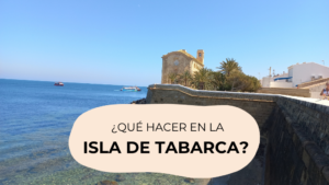Qué hacer en la isla de tabarca